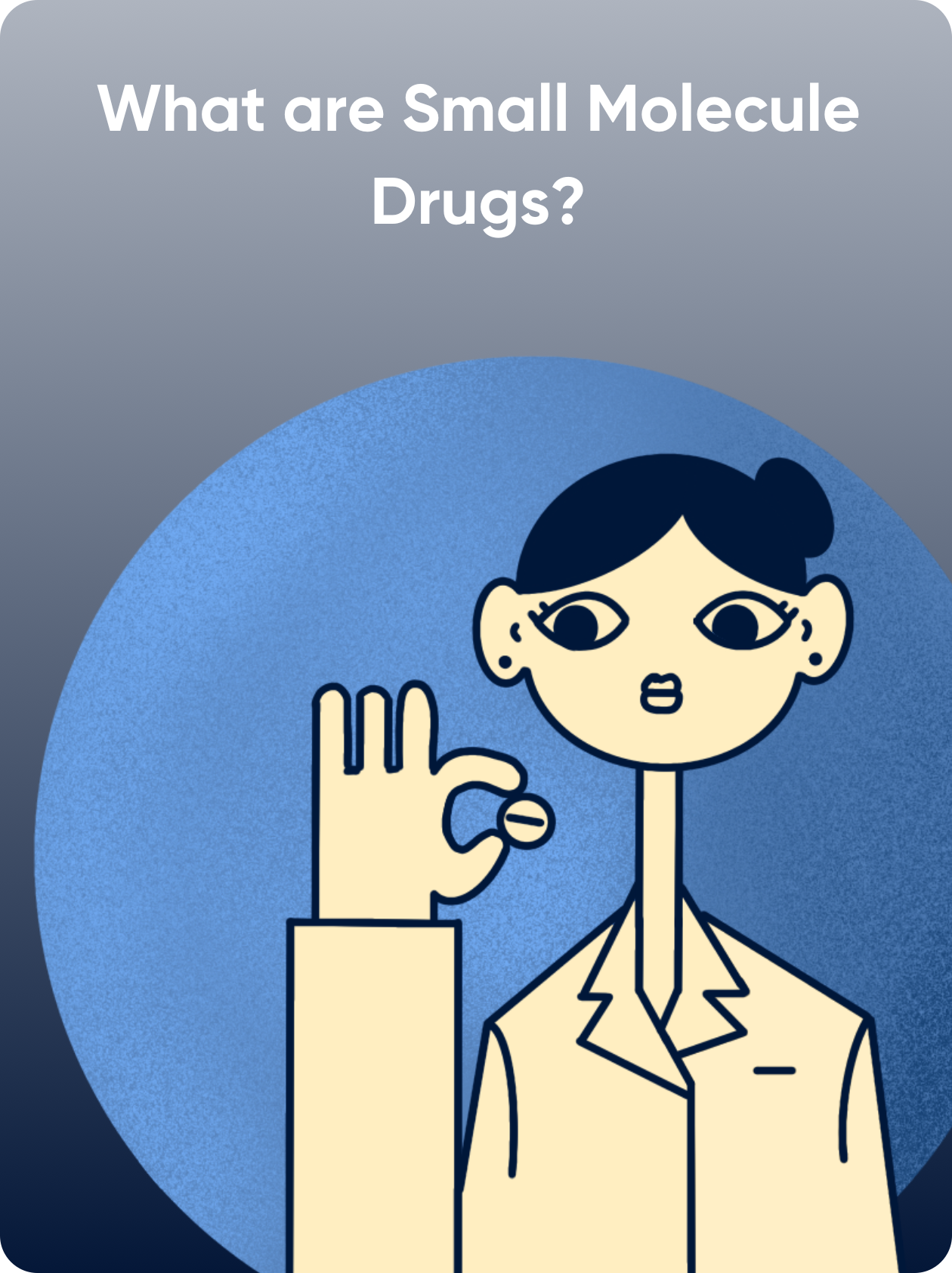What are Small Molecule Drugs?